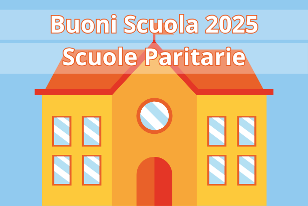 Buoni scuola 2025 - destinato alle Famiglie con Bambini e Bambine iscritti nell’Anno Scolastico 2025/2026 alle Scuole dell’Infanzia Paritarie convenzionate con l’Amministrazione Comunale