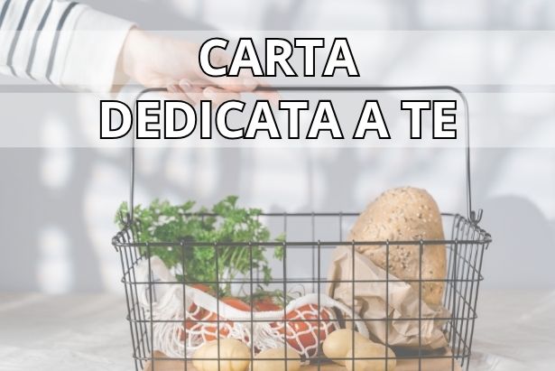 Carta Dedicata a Te - Acquisto beni alimentari di prima necessità
