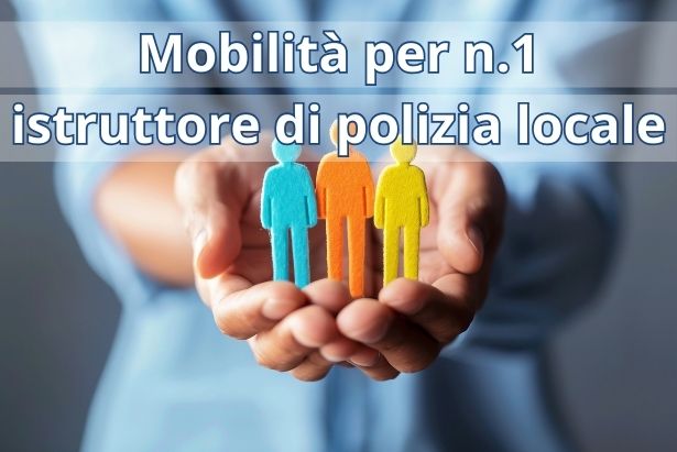 Avviso di mobilità di 1 istruttore di polizia locale