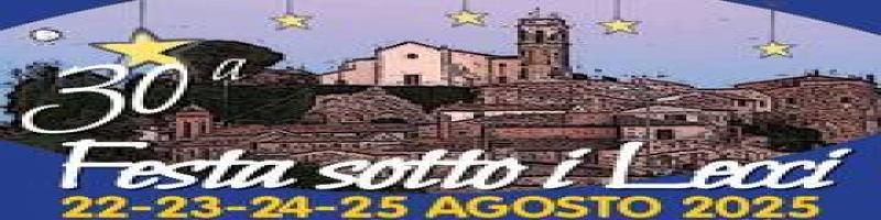 30^ Festa sotto i lecci a Legoli