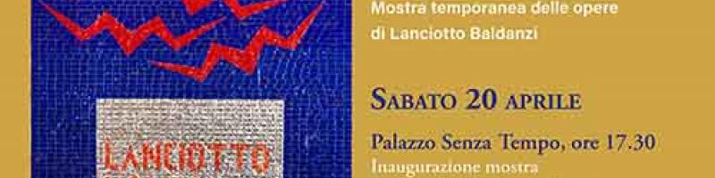 Mostra temporanea delle opere di Lanciotto Baldanzi