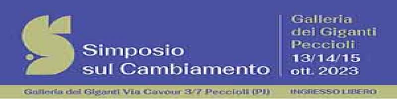 Il primo “Simposio del Cambiamento”. 13, 14 e 15 ottobre a Peccioli