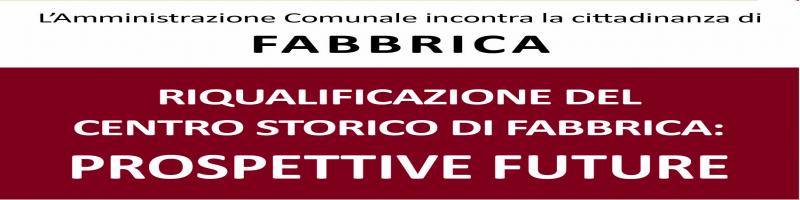 Incontro pubblico a Fabbrica