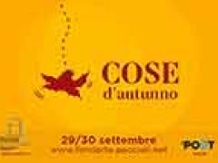 Cose d'autunno 29 e 30 settembre