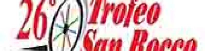26° Trofeo San Rocco a Fabbrica